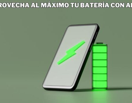 Aprovecha al Máximo tu Batería con Apps